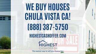 We Buy Houses Chula Vista CA - Sell My House Fast