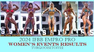 2024 IFBB Empro Pro Bikini, Wellness, Figure, Women's Physique & Women's Bodybuilding Results