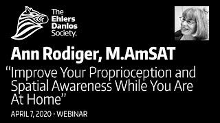 Improve Your Proprioception and Spatial Awareness At Home - Ann Rodiger, M.AmSAT