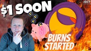 The Burn code is In. Terra luna classic to $1 || Here is How !!