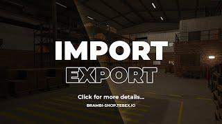 [MAP] GTA V FIVEM MLO - Import-Export | BrambiShop