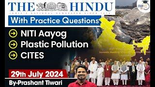 The Hindu Newspaper Analysis | 29 July 2024 | Current Affairs Today | Daily Current Affairs |StudyIQ