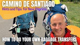 Camino de Santiago Tips | HOW TO DO BAGGAGE TRANSFERS