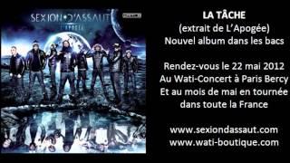 Sexion D'Assaut - La Tâche [L'Apogée]