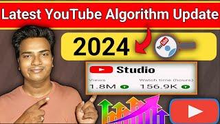 Latest YouTube Algorithm Update 2024 |   YouTube Algorithm Explained | YoutuberKrishan