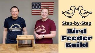 How to Build a Bird Feeder | Step-by-Step Bird Feeder Build | Making a Wooden Bird Feeder