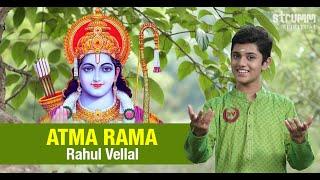 Atma Rama I Rahul Vellal I Soulful re-creation of the great classic to Lord Ram