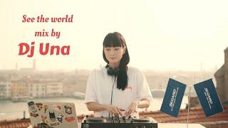 See the world mix by dj Una ( Italy)