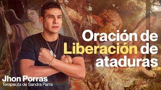  Oracion de liberación de ataduras -  Oracion para romper ataduras - Oracion de Liberacion