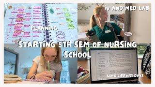 STARTING A NEW SEMESTER of NURSING SCHOOL | med-surg, mental health, IV lab