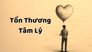 Hiểu điều này, mọi “VẾT THƯƠNG LÒNG” trở nên NHẸ TÊNH - Tri Kỷ Cảm Xúc Web5ngay