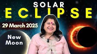 NEW MOON RITUAL AND SOLAR ECLIPSE - 29 March 2025