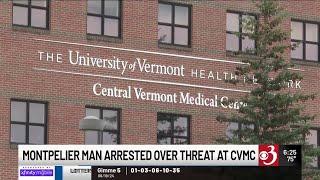 Montpelier man arrested over threat at Vt. hospital