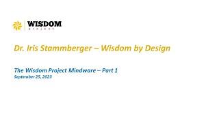 #9 The Wisdom Project - The Mindware Part 1