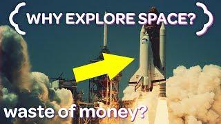 What's the Point of Space Exploration?