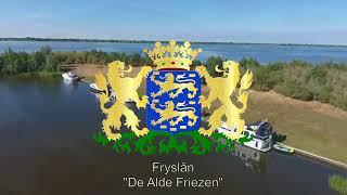 Provincial Anthem of Friesland "De Alde Friezen"