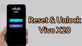 How To Hard Reset & Unlock Vivo X20 Mobile || Reset Vivo Phones || 100% Working