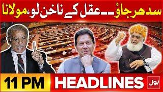 Molana Fazal Ur Rehman In Action | PTI Protest | BOL News Headline At 11 PM | Imran Khan