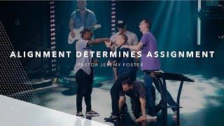 Alignment Determines Assignment | Jeremy Foster