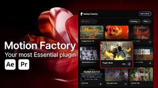 The Future of Editing: Introducing Motion Factory plugin by Pixflow