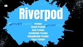 Flutter Riverpod 2.0 2024 Ultimate Beginners Tutorial