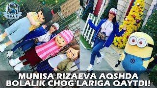 Munisa Rizaeva AQSHda bolalik chog'lariga qaytdi!