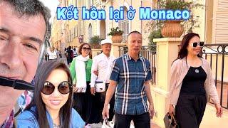 Anh chị đăng ký kết hôn lại ở Monaco, khám phá lâu đài hoàng gia Monaco ? Mai le cuộc sống ở Pháp