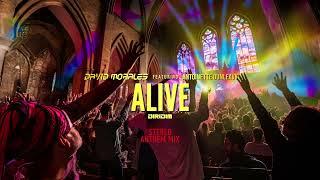 ALIVE - Stereo Anthem Mix  by David Morales, Antoinette Dunleavy