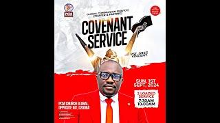 01:09:2024: GLOBAL SEPTEMBER COVENANT SERVICE: SUNDAY 2ND SERVICE