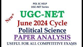 ANALYSIS OF  2024 PAPER OF UGC NET PAPER 2-POLITICAL SCIENCE