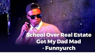 School over real estate Got my Dad Mad at Me - Funnyurch