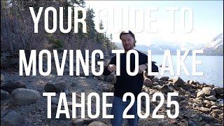 Guide to Moving to Lake Tahoe in 2025