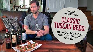 A Taste of Tuscany: An Introduction to Italy’s Most Classic Red Wines