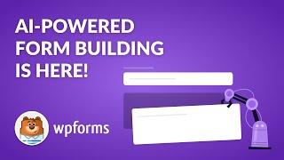 Introducing AI Forms - A New Way to Create Contact Forms with WPForms