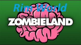 Rim World MOD ZOMBIELAND