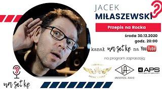 Jacek Miłaszewski: Przepis na Rocka (S02E18)