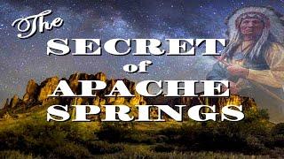 The Secret of Apache Springs