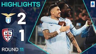 LAZIO-CAGLIARI 2-1 | HIGHLIGHTS | 11ª GIORNATA | SERIE A ENILIVE 2024/25