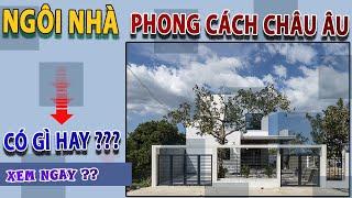 BIỆT THỰ mang phong cách Châu Âu | Nhà của bạn 365 |Chất lượng sống xanh| KTS Hồ Viết Hiếu