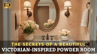 Victorian Charm Awaits: How to Design an Elegant and Captivating Dream Powder Room!