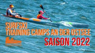 Surfski 2022 Training Camps an der Ostsee supported by VAJDA und Kajak Nord