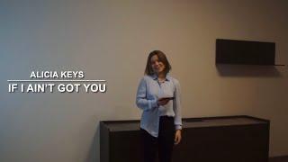 If I ain’t got you - Alicia Keys/Cover by Katrina Paula Diringa/Катрина Паула Диринга