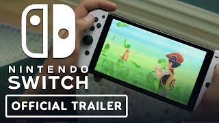 Nintendo Switch (OLED Model) - Official Announcement Trailer