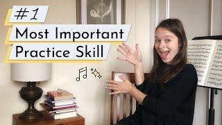 The MOST IMPORTANT Practice Skill for Musicians | How to become your own teacher