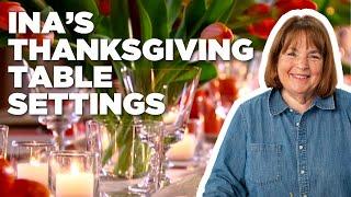 Ina Garten's Easy Thanksgiving Table Settings | Barefoot Contessa | Food Network