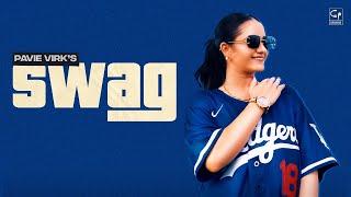 Swag (Official Video) | Pavie Virk | Mandeep Dhaliwal | New Punjabi Song 2024 | #newpunjabisong