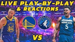 Golden State Warriors vs Minnesota Timberwolves | Live Play-By-Play & Reactions