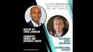 How to Become a Wealthy Franchisee with Scott Greenberg