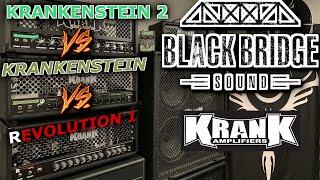 Krank Amps Shootout! Krankenstein 2 vs. Krankenstein vs. Revolution 1