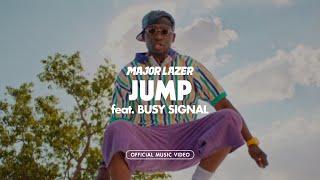 Major Lazer - Jump (feat. Busy Signal) [Official Music Video]